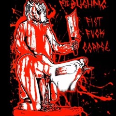 Fetus Smut - Mc bushpig