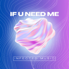 IF U NEED ME - Drum & Bass Snippet (Out via Decypher Digital) [PRE-SAVE NOW]