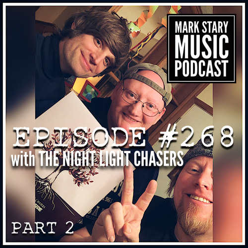 MSMP 268: The Night Light Chasers (Part 2)