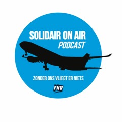 Solidair On Air Podcast 2: Gerben & Erick van KLM