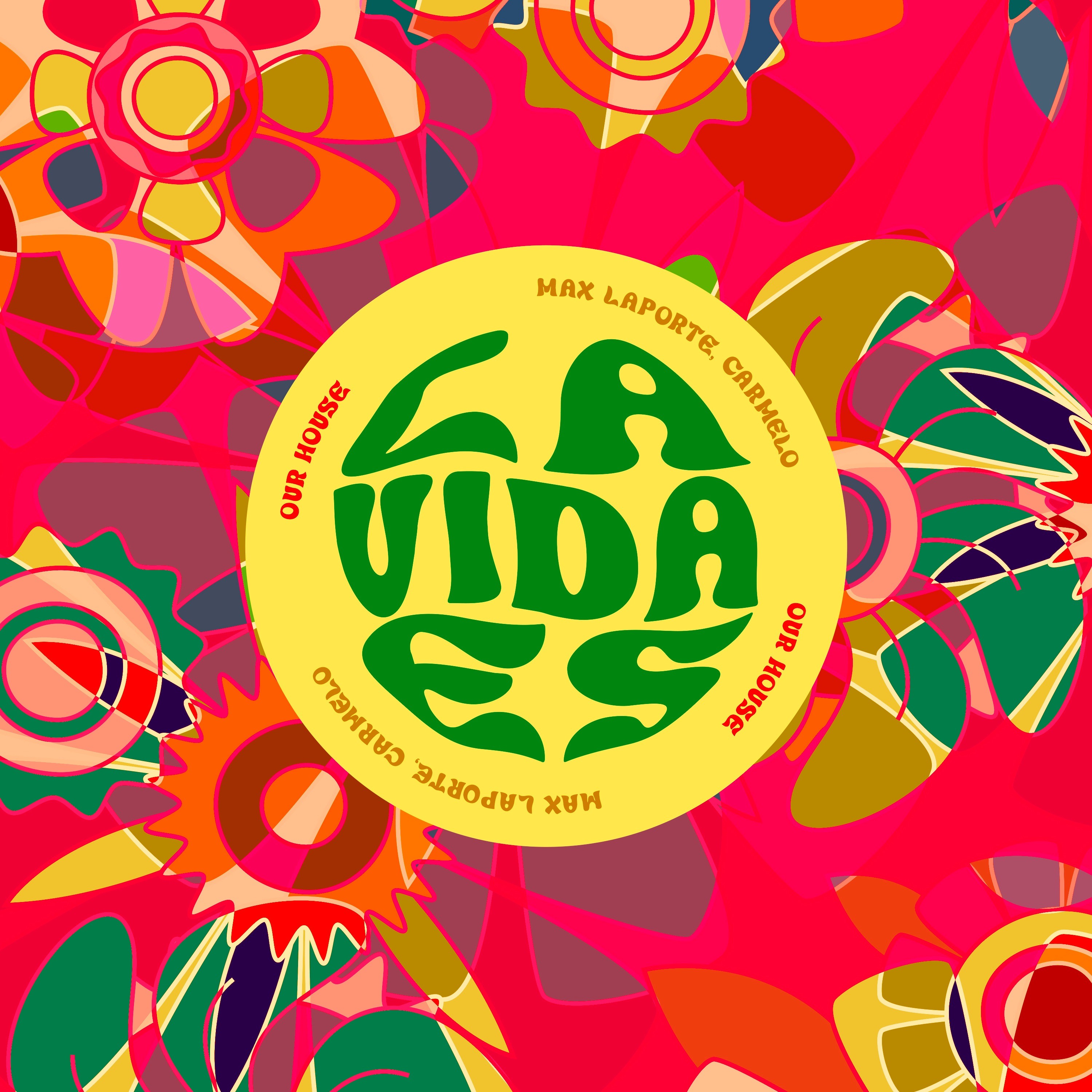 Max Laporte & CARMELO - Our House [La Vida Es] // Tech House Premiere episode artwork