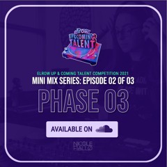 Mini Mix Series: Elrow Up & Coming Talent Edition - Phase 03