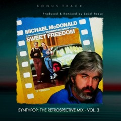 Michael McDonald - Sweet Freedom (Club Mix 2022) Saiel Resse Remix