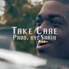 TAKE CARE (Prod. by SARIO) | Kodak Black x Juice WRLD type beat | Free Download