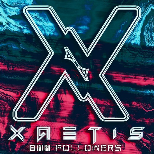 X A E T I S - THE SOUND [800 FOLLOWER FREE DOWNLOAD]