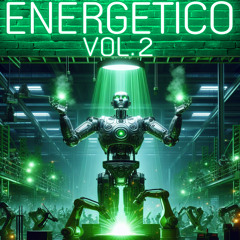 Energetico Vol. 2