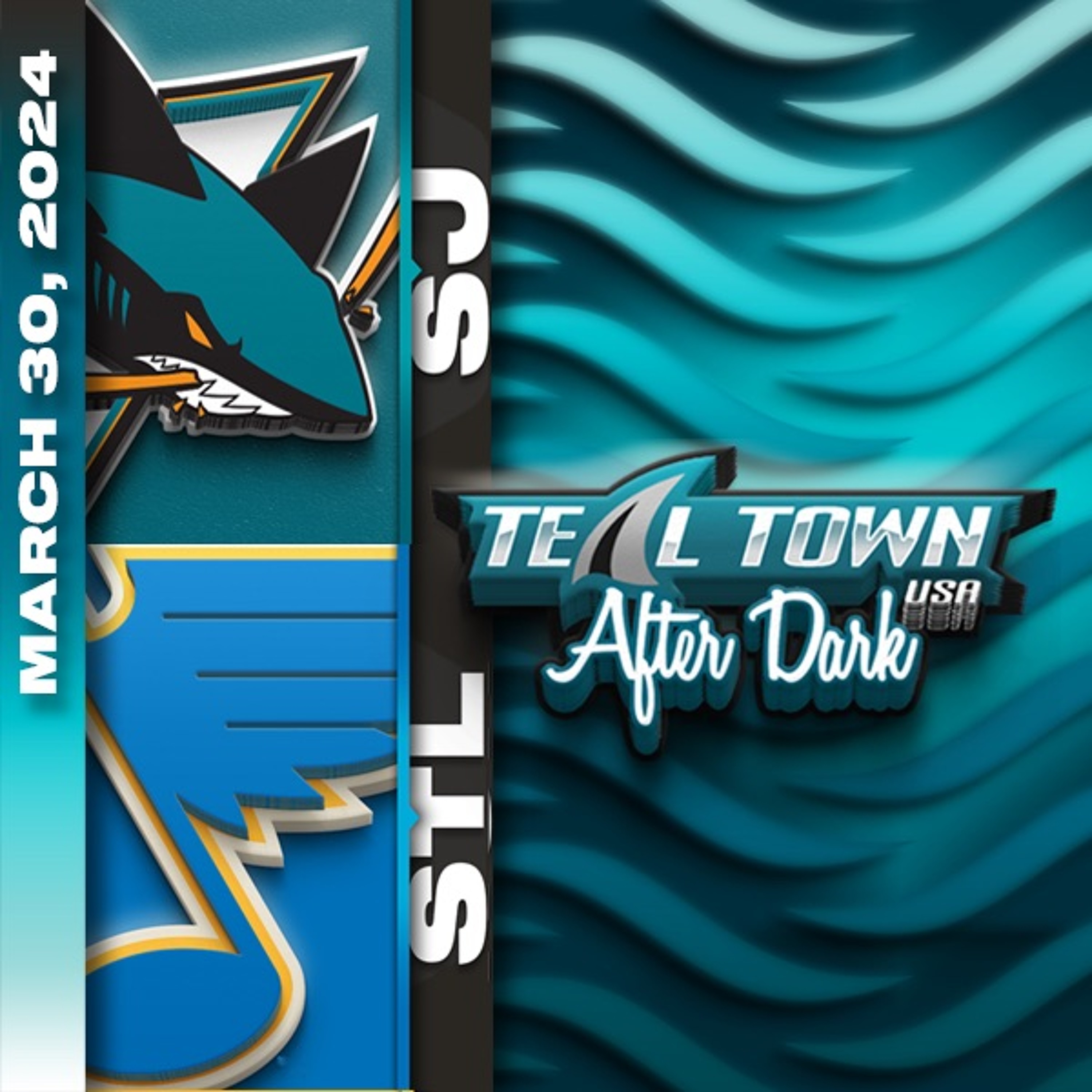 San Jose Sharks @ St Louis Blues - 3/30/2024 - Teal Town USA After Dark (Postgame)