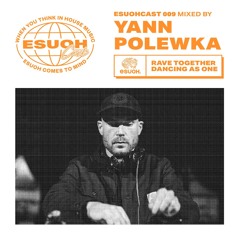 EsuohCast 009 - Yann Polewka