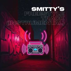 Smitty’s Freestyle Track (Instrumental)