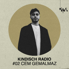 Kindisch Radio by Cem Gemalmaz