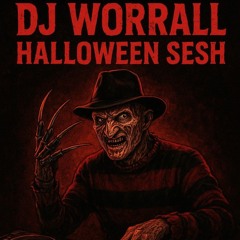 DJ WORRALL HALLOWEEN SESH