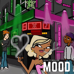 M3za - MOOD FT ROLLIE$ (Speed up)
