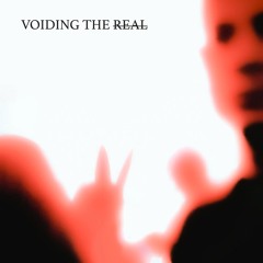 Jo Lenin & Sophulate - Voiding The Real [SNIPPETS]