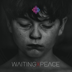 Waiting For Peace