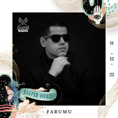 Farumu : Deeper Sounds / Mambo Radio - 11.12.22