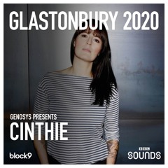 Genosys Presents Cinthie - Glasto 2020 (BBC Sounds)