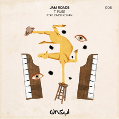 T-Puse - Jam's Roads Ft. Omer Keinan (Ursul Records)