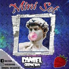 Mini Set 🍓🏄🏼(Daniel Rincón Dj⚡❤️)