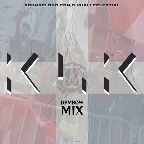 DEMBOW MIX: "KLK"