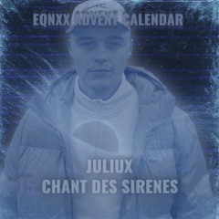 JULIUX-CHANT DES SIRENES (FREEDL)