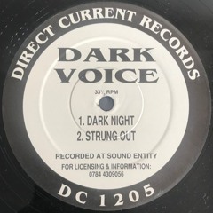 Dark Voice - Dark Night-Direct Current Records-1993