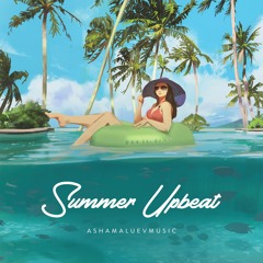 Summer Upbeat - Positive and Energetic Background Music Instrumental (FREE DOWNLOAD)