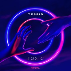 TERRIS - Toxic