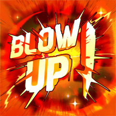 Blow Up! [FREE DL]