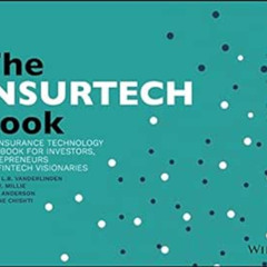 [DOWNLOAD] PDF 📕 The INSURTECH Book: The Insurance Technology Handbook for Investors