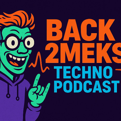 BACK2MEKS PODCAST NR.1