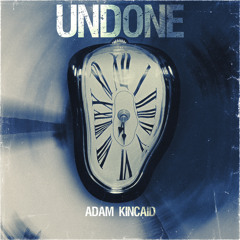 Undone