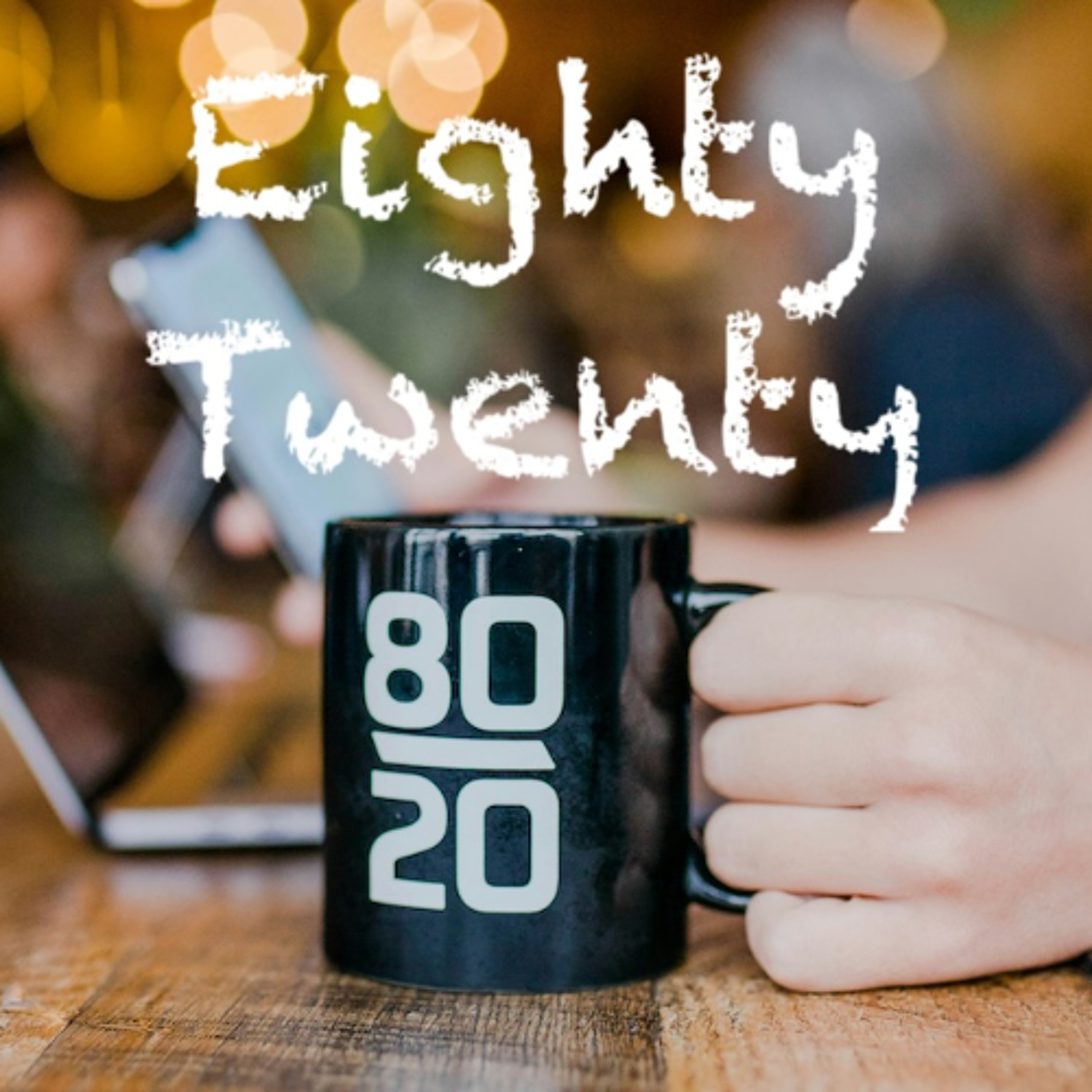 Eighty-Twenty episode artwork
