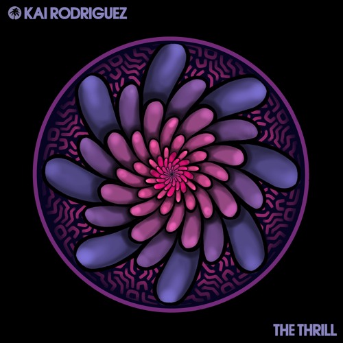 Kai Rodriguez - The Thrill