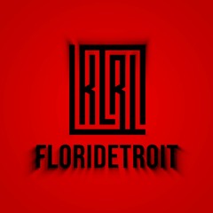 FLORIDETROIT  (Prod. BB Beats)