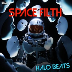 SPACE FILTH - (Grime/ Dubstep)