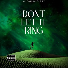 Don't Let It Ring