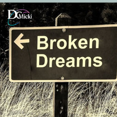 Broken Dreams