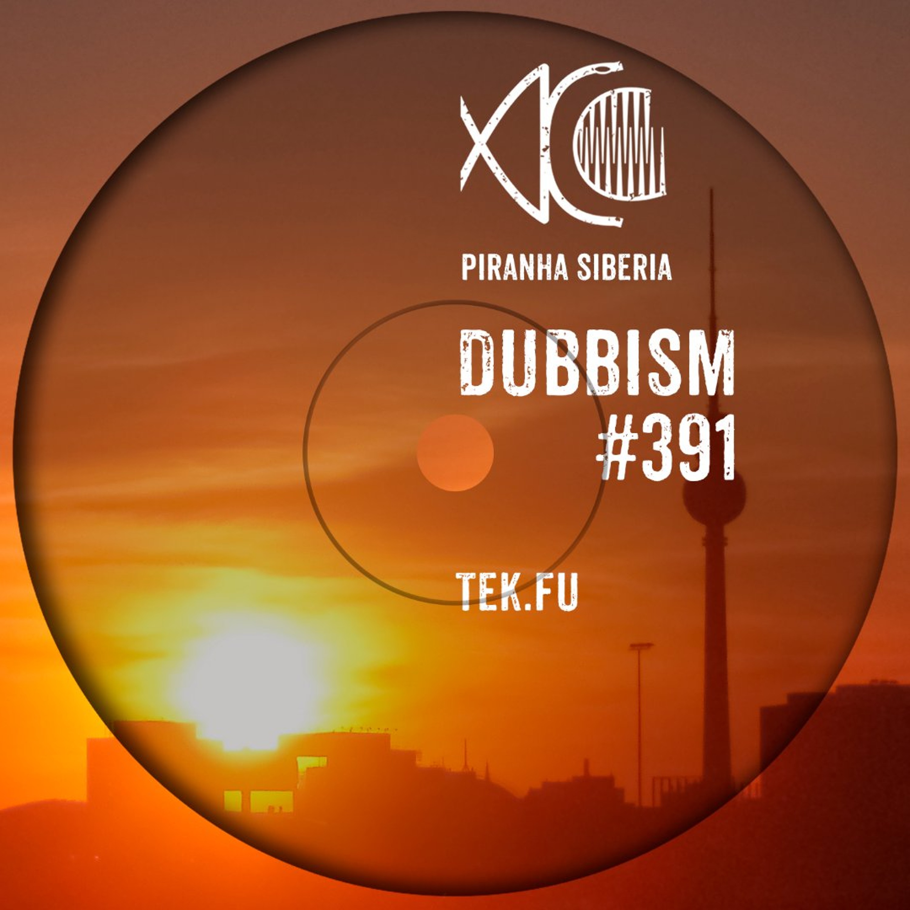 DUBBISM #391 - Tek.Fu episode artwork