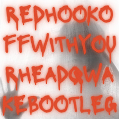 RedHook - Off With Your Head (Qwake Bootleg)