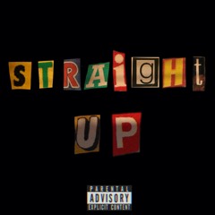 Straight Up Ft $app