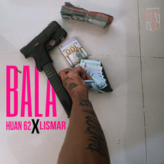 Bala (feat. Lismar)