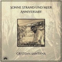 Cristian Santana @ Sonne Strand und Meer 10th Anniversary