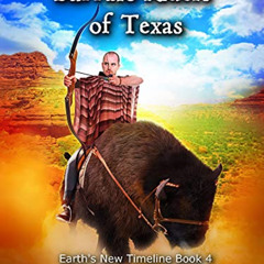 View EBOOK 📒 Buffalo Riders of Texas (Earth's New Timeline Book 4) by  CJ  Fielding