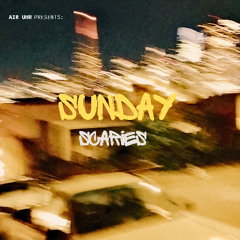 Sunday Scaries