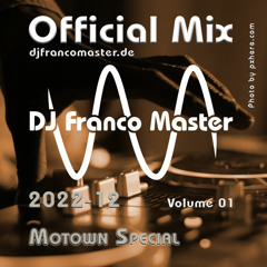 Official Motown Special Mix Vol. 01 (by DJ Franco Master)