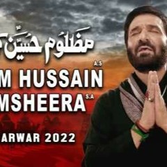 Mazloom Hussain Ki Humsheera  Nadeem Sarwar  2022  1444