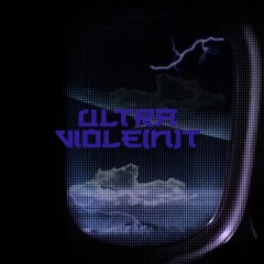 Ultra Viole(n)t