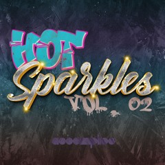 Hot Sparkles Vol 2 - Slow And Chunky | Midtempo Bass Music | Electronica | Leftfield