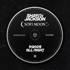 Shawn Jackson, Sofi Moon - Dance All Night