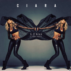 Ciara - 1, 2 Step ft. Missy Elliot (Larks Edit) [FREE DL] *Supported by Marco Carola + Paco Osuna*